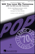 cover Will You Love Me Tomorrow? SATB choral sheet music cover